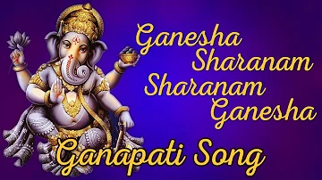 Non Stop Ganesha Sharanam | Ganesha Sharanam Sharanam Ganesha | Lord Ganesha Songs | Bhakti Songs