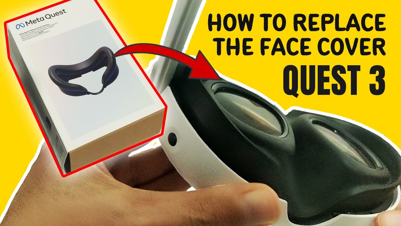 How to Replace Quest 3 Face Cover/Facial Interface (Tutorial