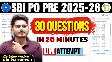 🔥SBI PO Prelims Live Paper Attempt | 30  Questions 20 Minutes by Vijay Mishra Sir