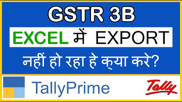 HOW TO EXPORT GSTR 3B IN EXCEL IN TALLY PRIME |