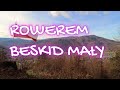 Pedałując przez Beskid Mały 4K : Przygoda na Dwóch Kółkach
