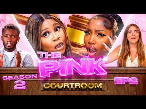 THE PINK COURTROOM ft Nella Rose & Indiyah Polack 