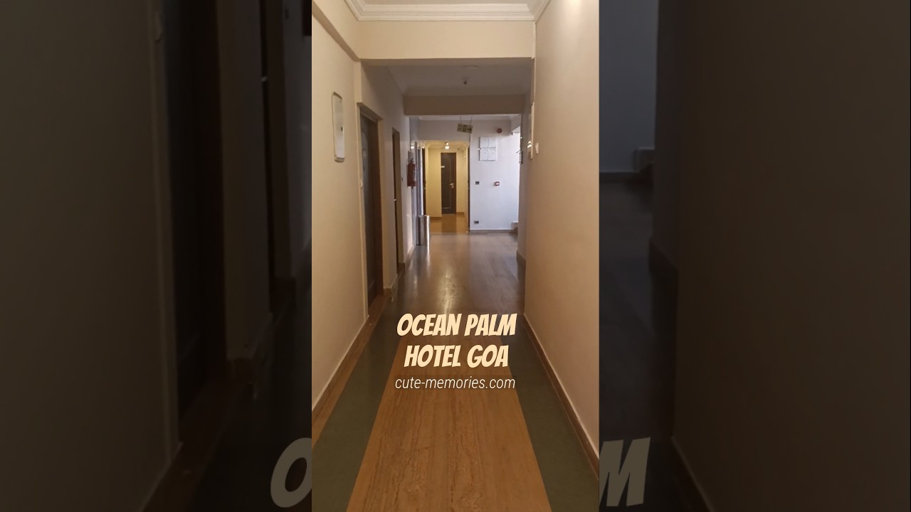 Ocean Palms GOA - Hotel Corridor  | #goahotel #calangutebeach #goatrip #hotel #goa #resort