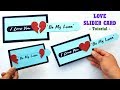 How to make a Unique Heart Slider Card for Loved Ones/ Best for Valentines Day/Birthday