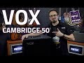 NEW! Vox Cambridge 50 NuTube Modelling Amplifier - Review & Demo