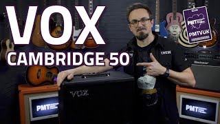 NEW! Vox Cambridge 50 NuTube Modelling Amplifier - Review & Demo