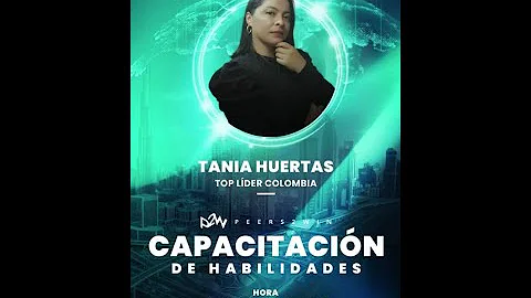 CAPACITACIN DE HABILIDADES TANIA HUERTAS