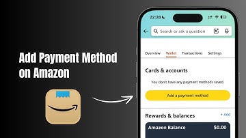 How to Add Payment Method on Amazon?