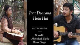 Pyar Deewana Hota Hai Instrumental Sonali Nath Abhishek Nath