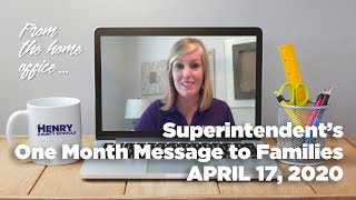 HCS Superintendent's COVID-19/Remote Learning One Month Message to Families