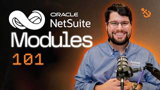 NetSuite Modules Explained: What You Need to Know