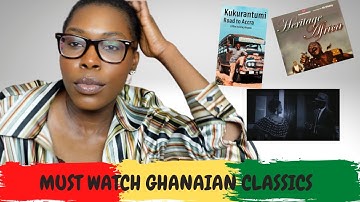 GHANAIAN CLASSICS TO WATCH TO LEARN GHANAIAN CULTURE AND TWI LANGUAGE | EP10