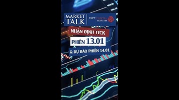 MARKET TALK | VN-Index chốt phiên 13.01 giảm 0,96% về 1496,05 điểm - Dự báo phiên 14.01