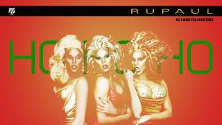 Watch Rupaul All I Want For Christmas video