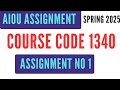 AIOU Code 1340 Solved Assignment No 1 | Spring 2025 | Business Accounting | Level HSSC I.Com