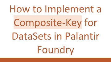 How to Implement a Composite-Key for DataSets in Palantir Foundry