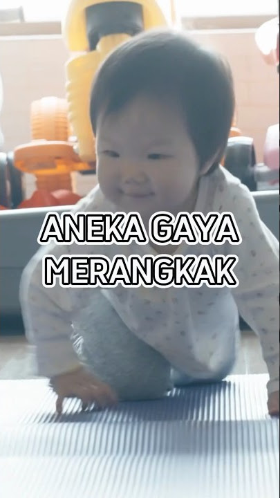 Gaya merangkak bayi, gemas!