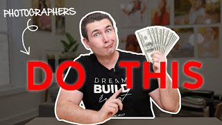 How to Make More Money as a Photographer In 2026