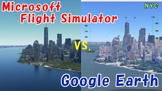 Microsoft Flight Simulator 2020 vs. Google Earth （ニューヨーク　New York City） screenshot 2