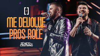 ME DEVOLVE PROS ROLE - ZÉ NETO E CRISTIANO (MÚSICA OFICIAL)