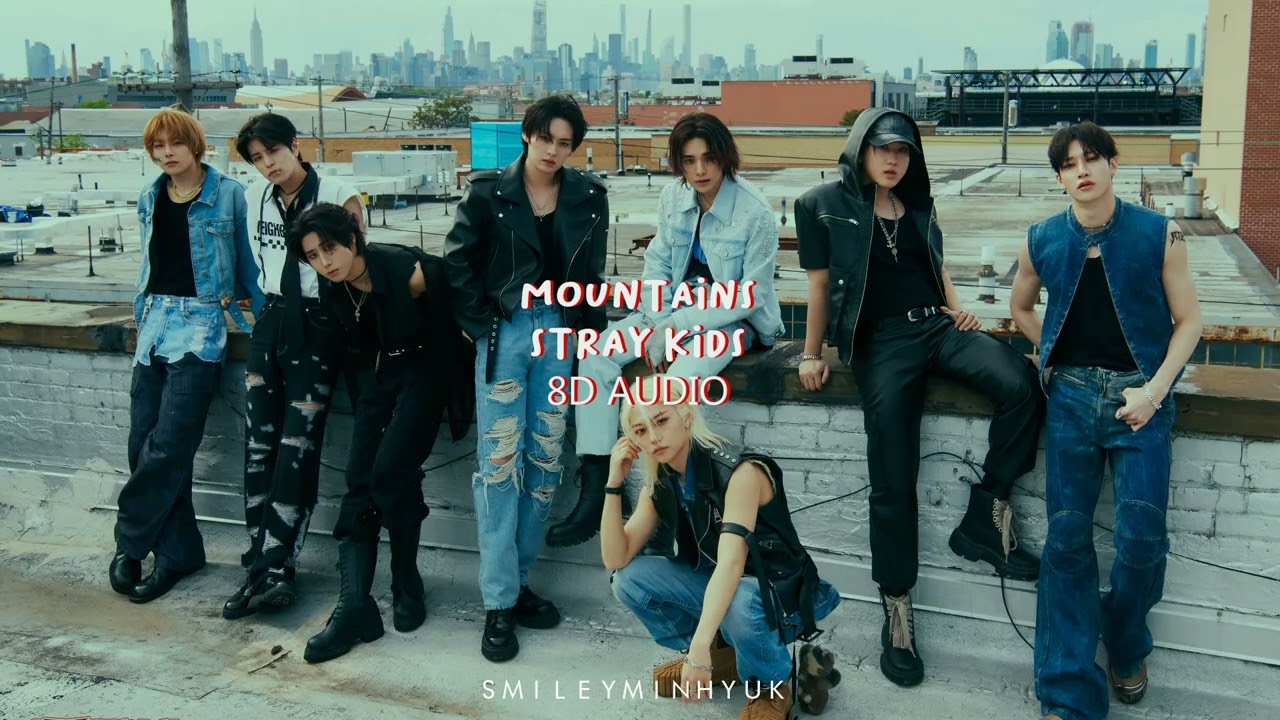 MOUNTAINS - STRAY KIDS [8D AUDIO] - YouTube