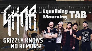 Grizzly Knows No Remorse - Equalising Mourning (Guitar Cover + TAB)