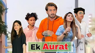 Ek Aurat Series 🧕 Dedicated to all the woman,s