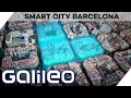 Barcelona vorbild fr die ganze welt so funktioniert die smartcity  galileo  prosieben 