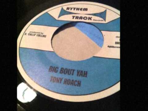 TONY ROACH - Big Bout Yah - 7'' DigiKiller