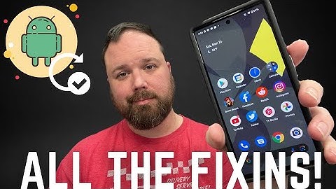 Pixel 6 March Update COMPLETE List of FIXES!