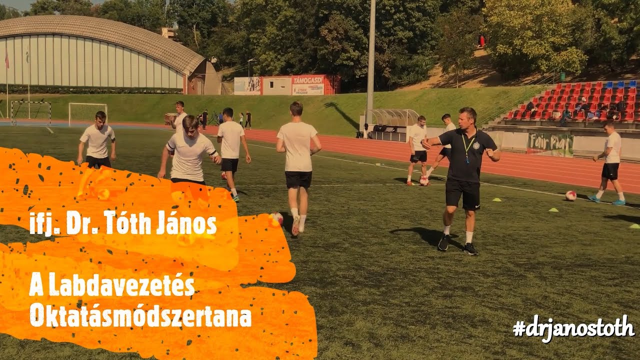 A labdavezetés oktatásmódszertana - Educational methodology of dribble