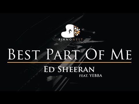 Ed Sheeran - Best Part Of Me (feat. YEBBA) - Piano Karaoke / Sing Along Cover with Lyrics