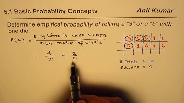 Determine Empirical Probability of rolling 3 or 5 with die