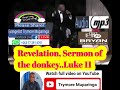 Evangelist Trymore Muparinga - Revelation, sermon of the Donkey