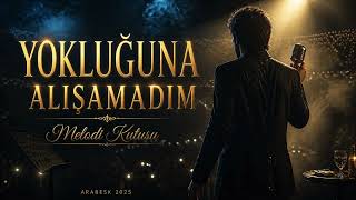 Yokluğuna Alışamadım Alışamayanlara...