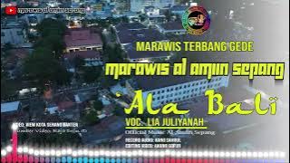 'Ala Bali || Cover Musik Marawis || Voc. Lia Juliyanah || Al - Amiin Sepang