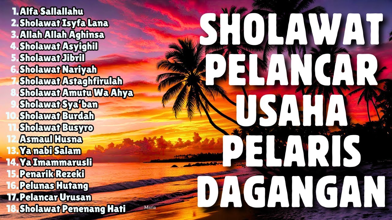 DOA PALING DAHSYAT UNTUK PELARIS DAGANGAN | Sholawat Pelancar Usaha | Sholawat Pagi Sore Malam