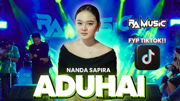 ⭕FYP TIKTOK⭕  | ADUHAI - NANDA SAFIRA - RA MUSIC