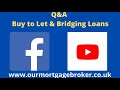 4.30pm on Facebook &amp; YouTube Q&amp;A - Buy to let and Bridging Loans