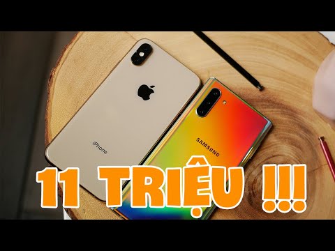 11 triệu Galaxy Note 10 5G có tốt hơn iPhone Xs