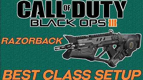 COD Black Ops 3:Best class setup-"Razorback"
