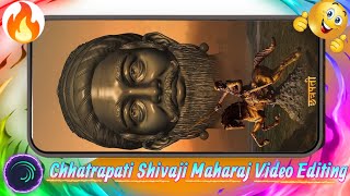 💥Chhatrapati Shivaji Maharaj 🔥4K Full Screen Status Video Editing 🚩 screenshot 5