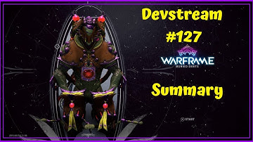 Warframe: Devstream #127 Summary