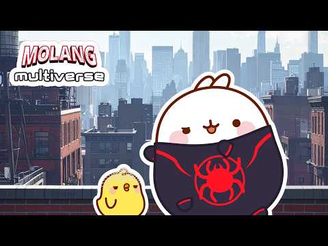 Molang Multiverse #6 Molang inside the Spiderverse 🕷️🕸️