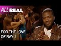 The Start of Ray J&#39;s Love Journey❤️ | For The Love of Ray J | All Real