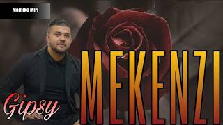 Video thumbnail of "Gipsy Mekenzi - Ej Mamicko Miri - Cardas"