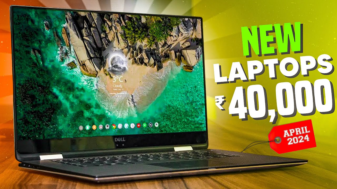 new-top-5-best-laptops-under-40000-in-2024-best-laptop-under-40000