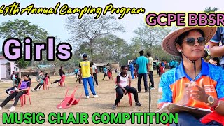 GIRLS MUSIC CHAIR COMPITITION IN 69TH ANNUAL CAMPING PROGRAM BY GCPE BBSR #viral #games #camping 