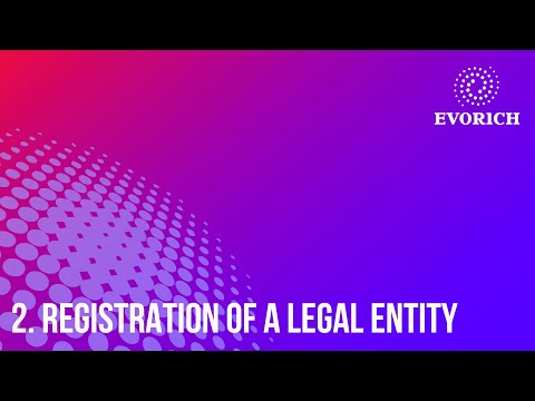 Video: How To Register A Legal Entity