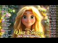 Disney Music Collection 🌞 Best Disney Songs with Lyrics 🌻 Relaxing Disney Music